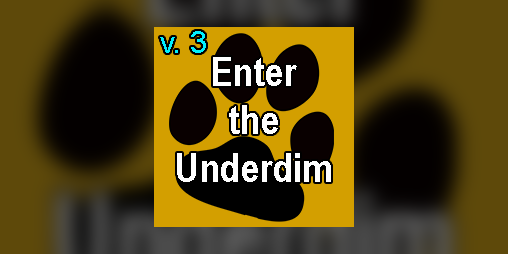 Cover image for Enter the Underdim