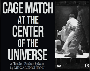 Cage Match At The Center Of The Universe  