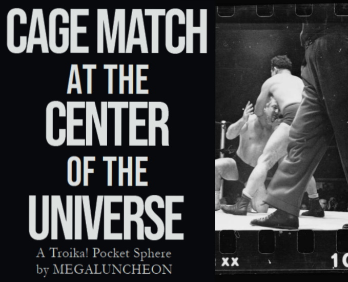 Cover image for Cage Match At The Center Of The Universe