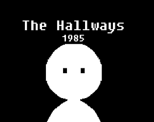 The Hallways 1985