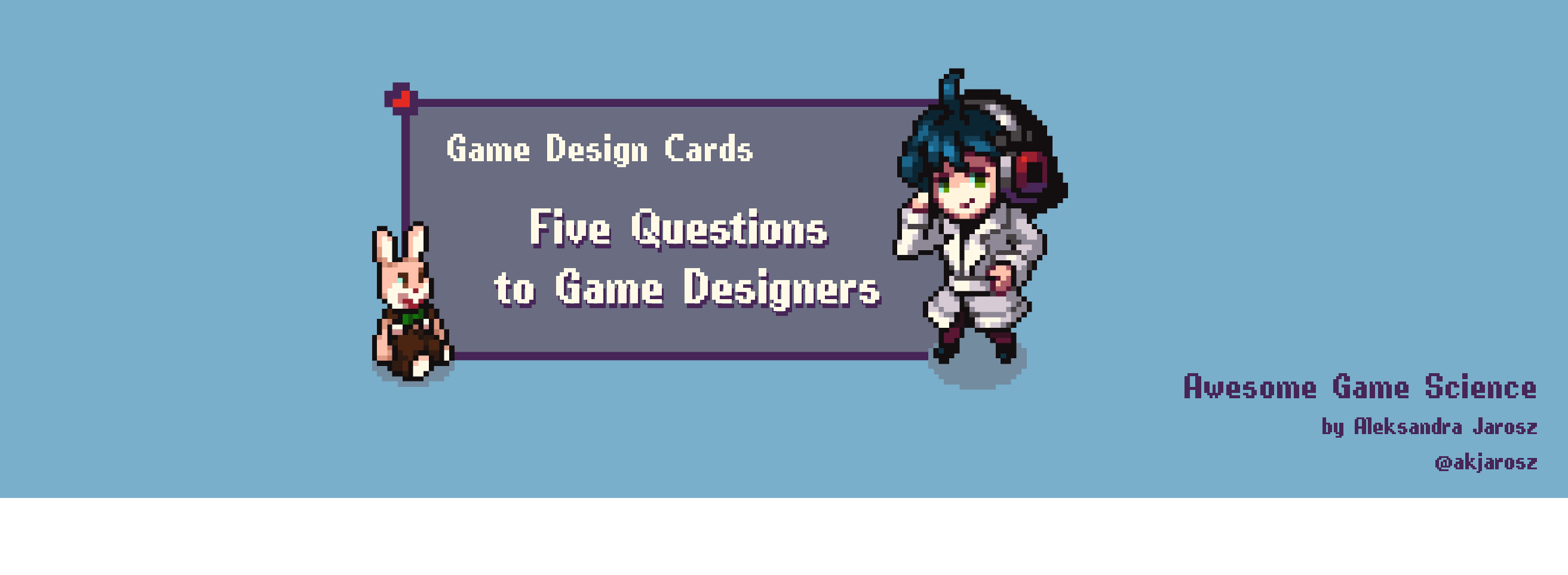Five Questions to Awesome Game Designers