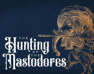 The Hunting of the Mastodores   - Will you be the hunters or the hunted when you visit Monterra? 