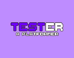 TEST-ER: A Platformer