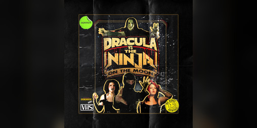 Cover image for Dracula Vs The Ninja On The Moon