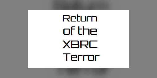 Cover image for The Return of the XBRC Terror