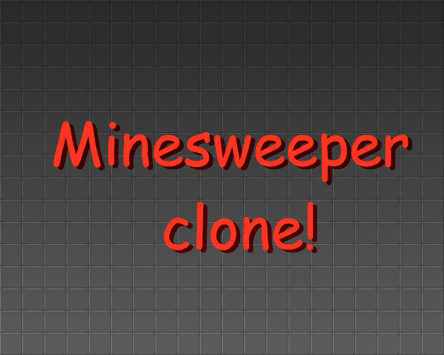 Minesweeper clone!