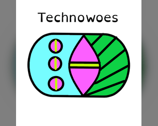 Technowoes