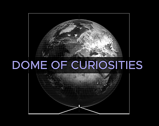 Dome of Curiosities