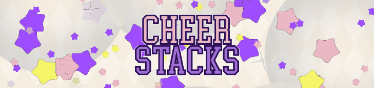 Cheer Stacks