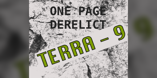 Cover image for Terra-9: One Page Derelict
