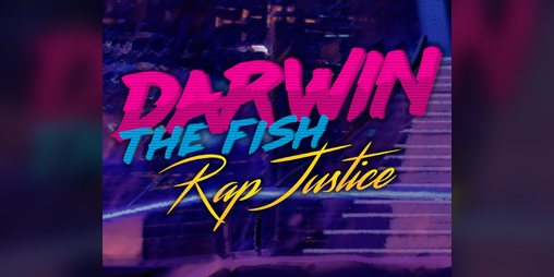 Cover image for Darwin The Fish Rap Justice