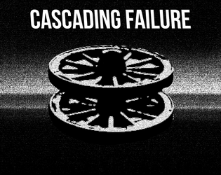 Cascading Failure   - A one page derelict spaceship that is falling apart. 