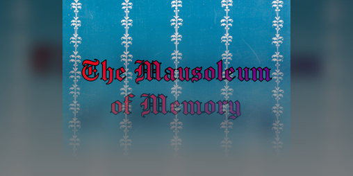 Cover image for The Mausoleum of Memory