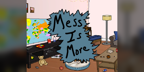 Cover image for Mess is More