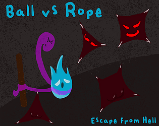 Ball vs Rope: Escape from Hell