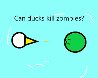 Can ducks kill zombies?