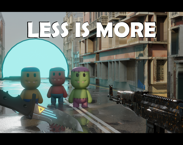 Less Is More 3D