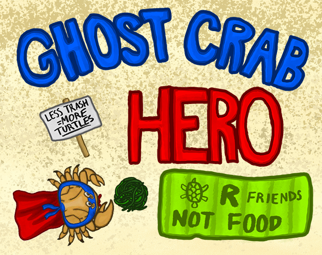 Ghost Crab Hero by Foozle for Blackthornprod GAME JAM 3 itch.io