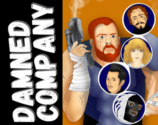 Damned Company   - A super-powered black ops RPG 