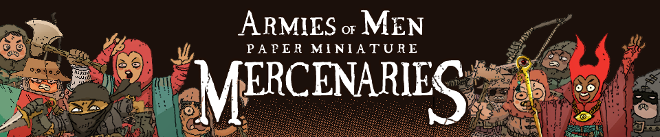 Armies of Men: Paper Miniature Mercenaries