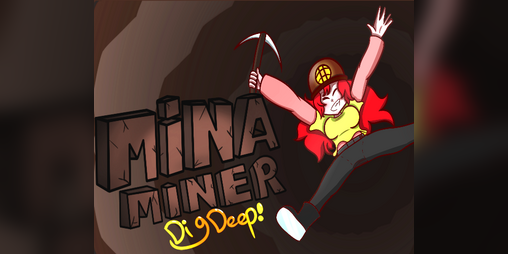 Cover image for Mina Miner: Dig Deep!