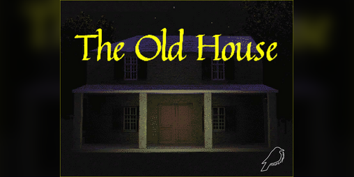 Cover image for The Old House [Demo]