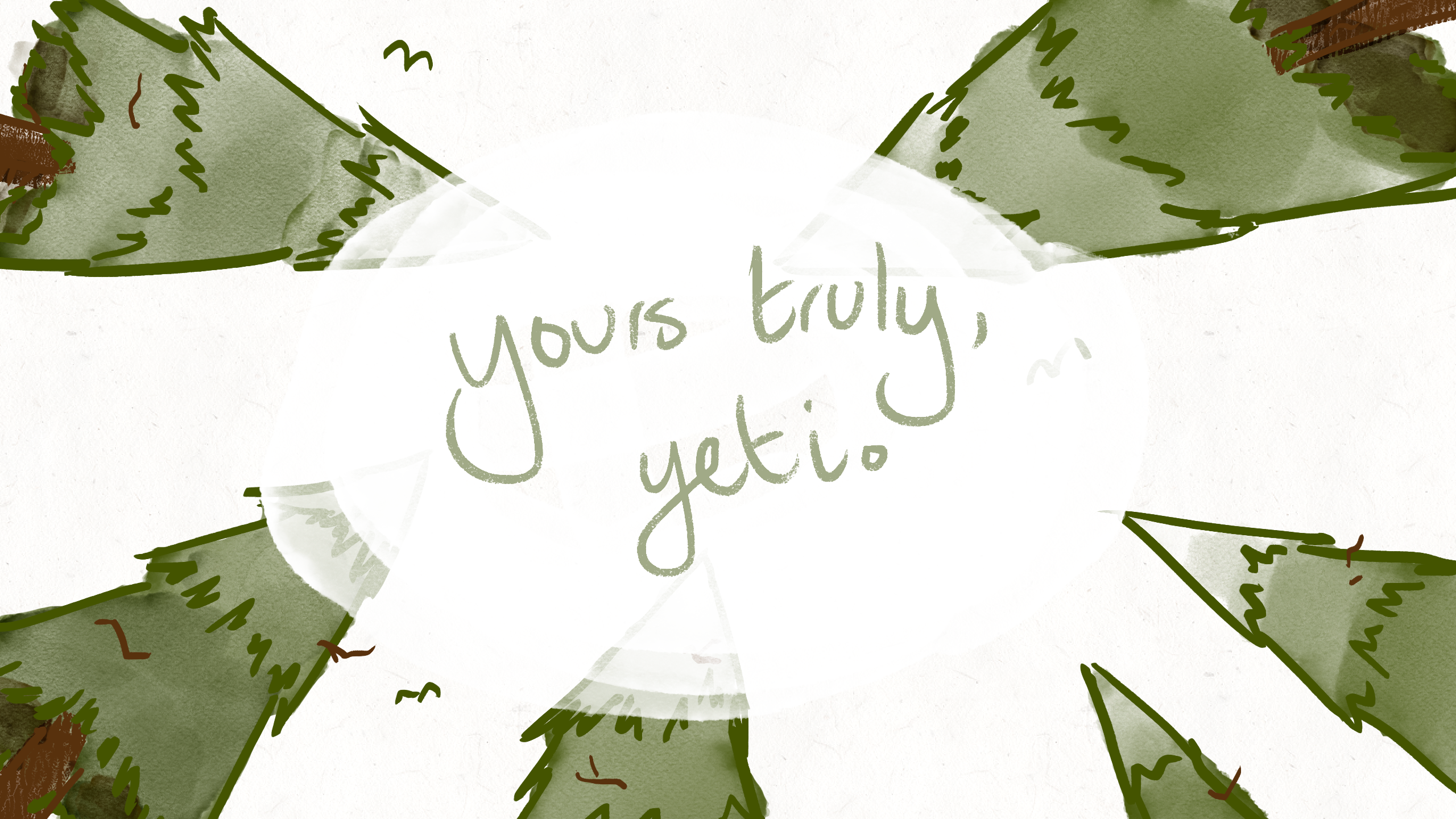 yours truly, yeti