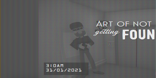 Cover image for Art of not getting Found