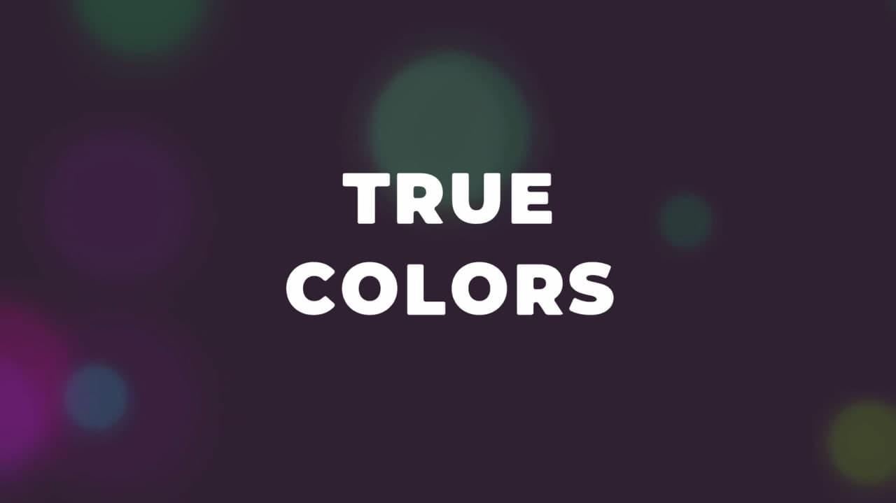 True Colors
