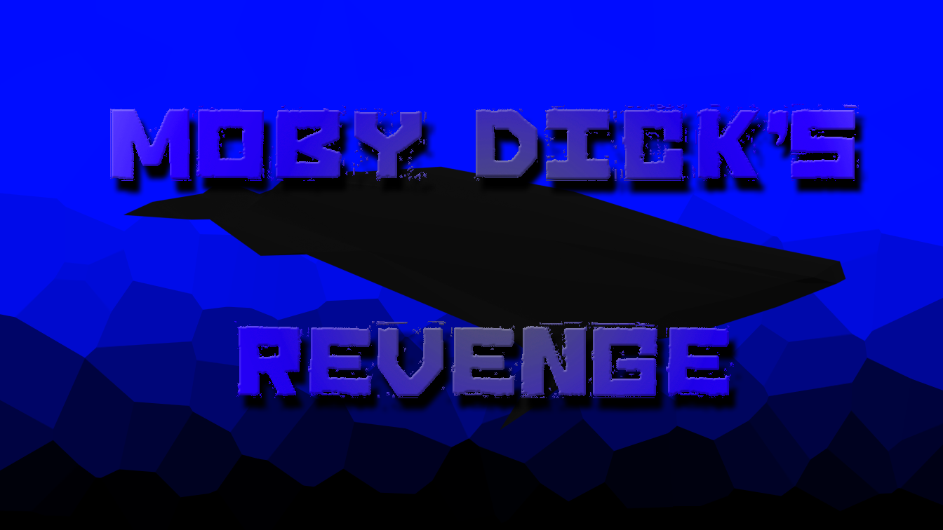 Moby Dick's Revenge