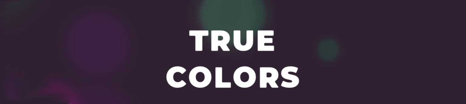 True Colors