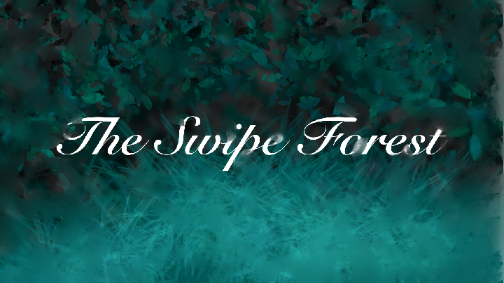The Swipe Forest