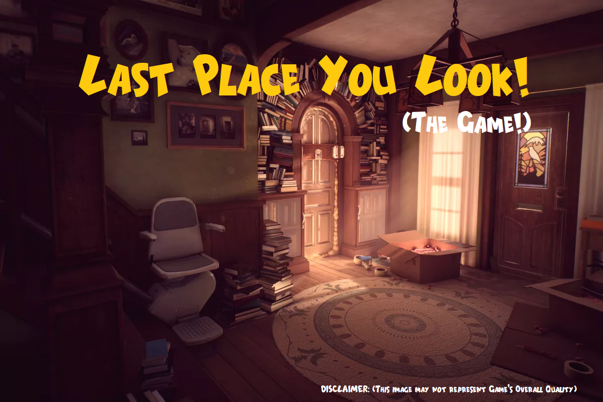 Last Place You Look!