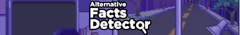 Alternative Facts Detector