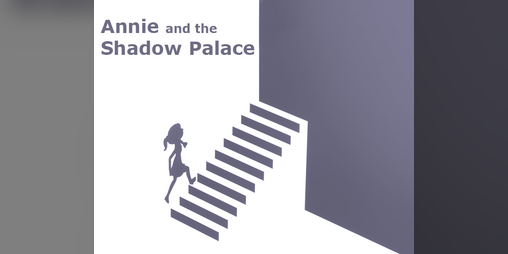 Cover image for Annie and the Shadow Palace