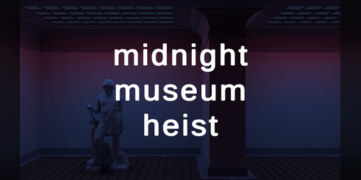 Cover image for Midnight Museum Heist (GGJ Edition)