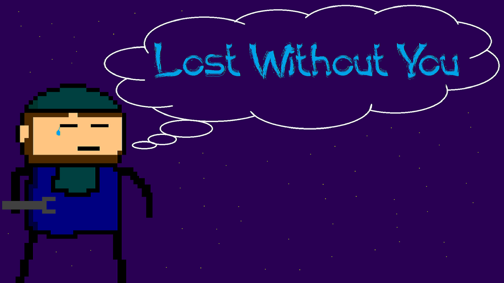 Lost Without You (GGJ21)