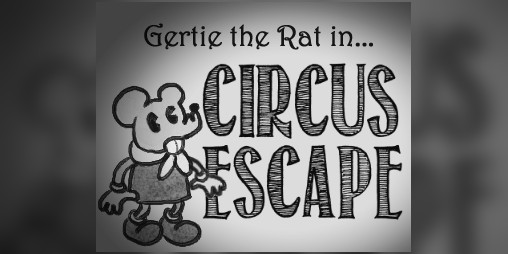 Cover image for Gertie the Rat in... "CIRCUS ESCAPE!"
