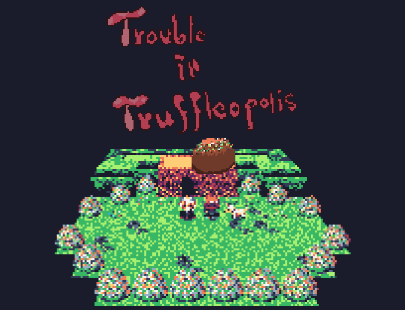 Cover image for Trouble in Truffleopolis