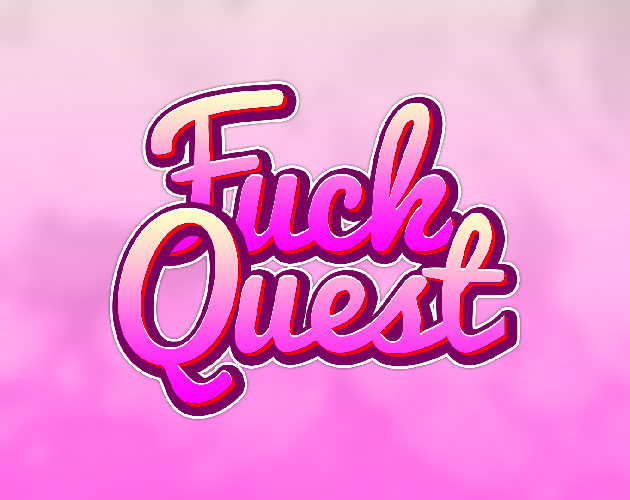 Fuck Quest