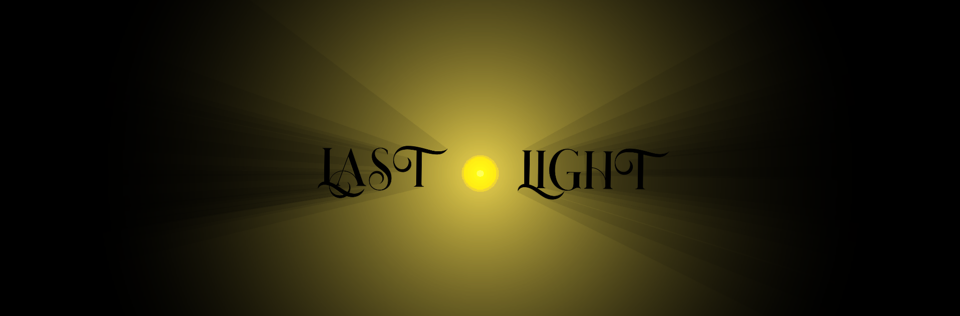 LAST LIGHT