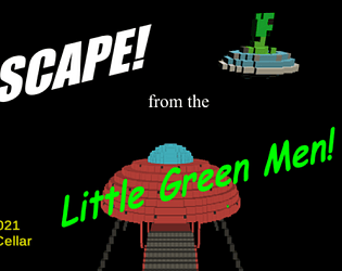 Escape from the Little Green Men