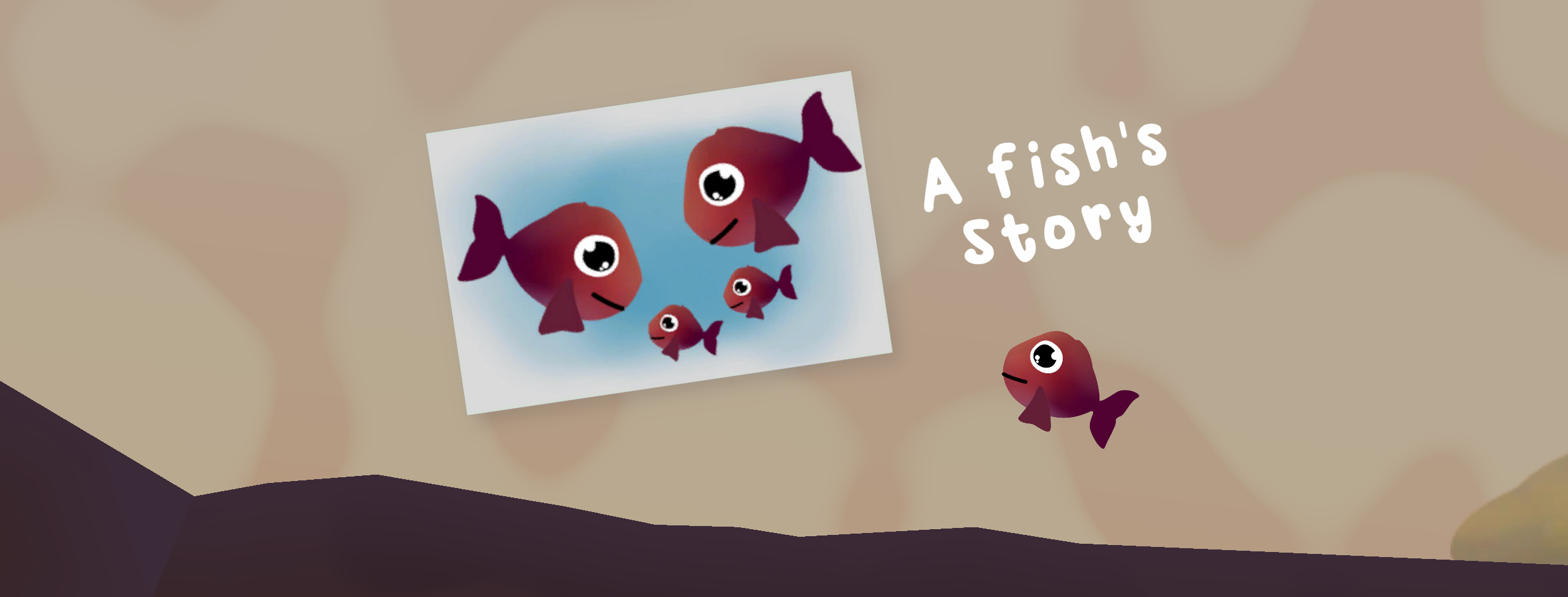 A Fish's story