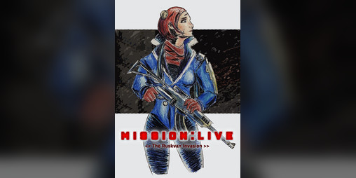 Cover image for Mission: Live - The Ruskvan Invasion
