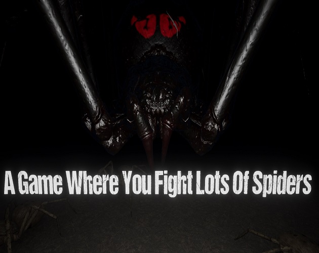 A Game Where You Fight Lots Of Spiders