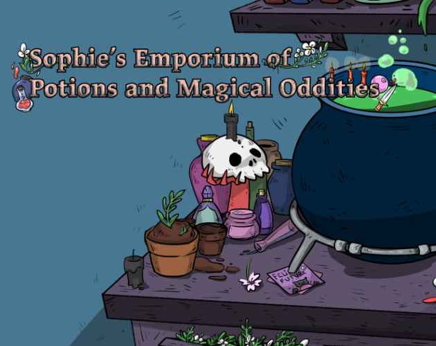 Cover image for Sophie's Emporium of Potions and Magical Oddities