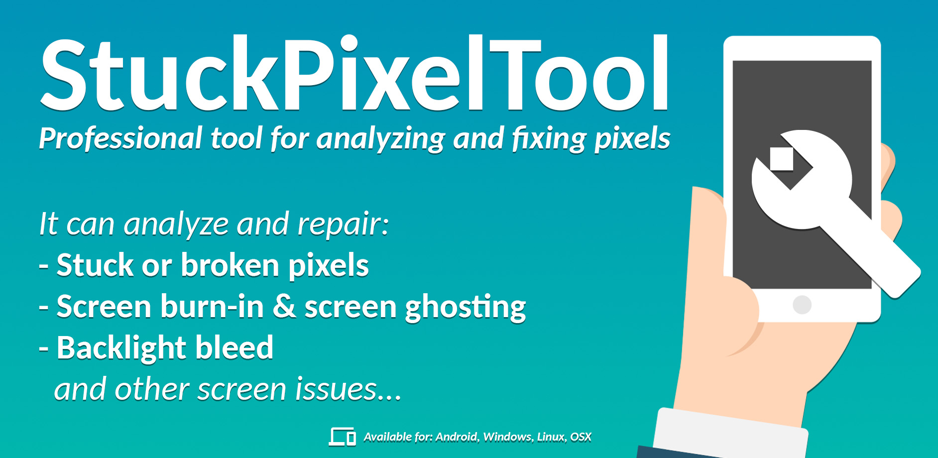 StuckPixelTool