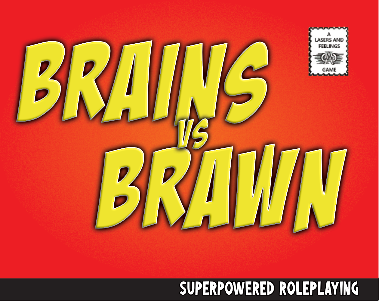 Brains vs Brawn