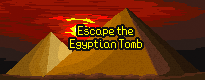 Cover image for #08 Escape the Egyptian Tomb