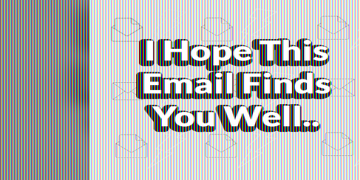 Cover image for I Hope This Email Finds You Well